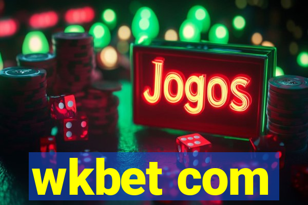 wkbet com